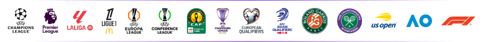 Major global sports tournaments including Formula 1, Australian Open, US Open, Wimbledon, Roland Garros, AFC Asian Qualifiers, European Qualifiers, AFC Champions League Elite, AFCON, CAF, UEFA Conference League, UEFA Europa League, Ligue 1, La Liga, Premier League, and UEFA Champions League (UCL).